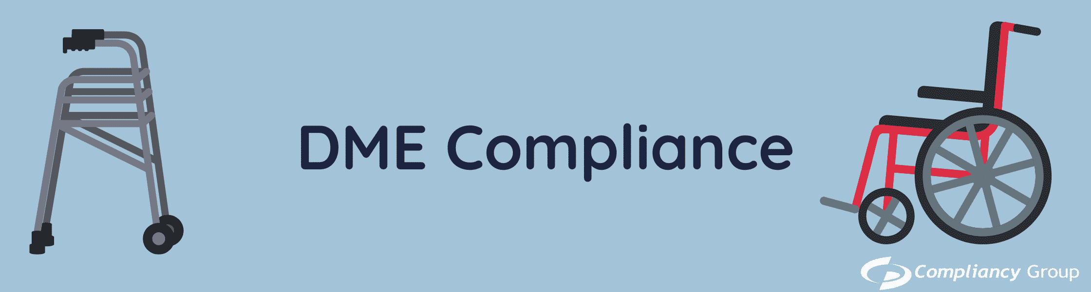 DME Compliance DME Compliance HIPAA