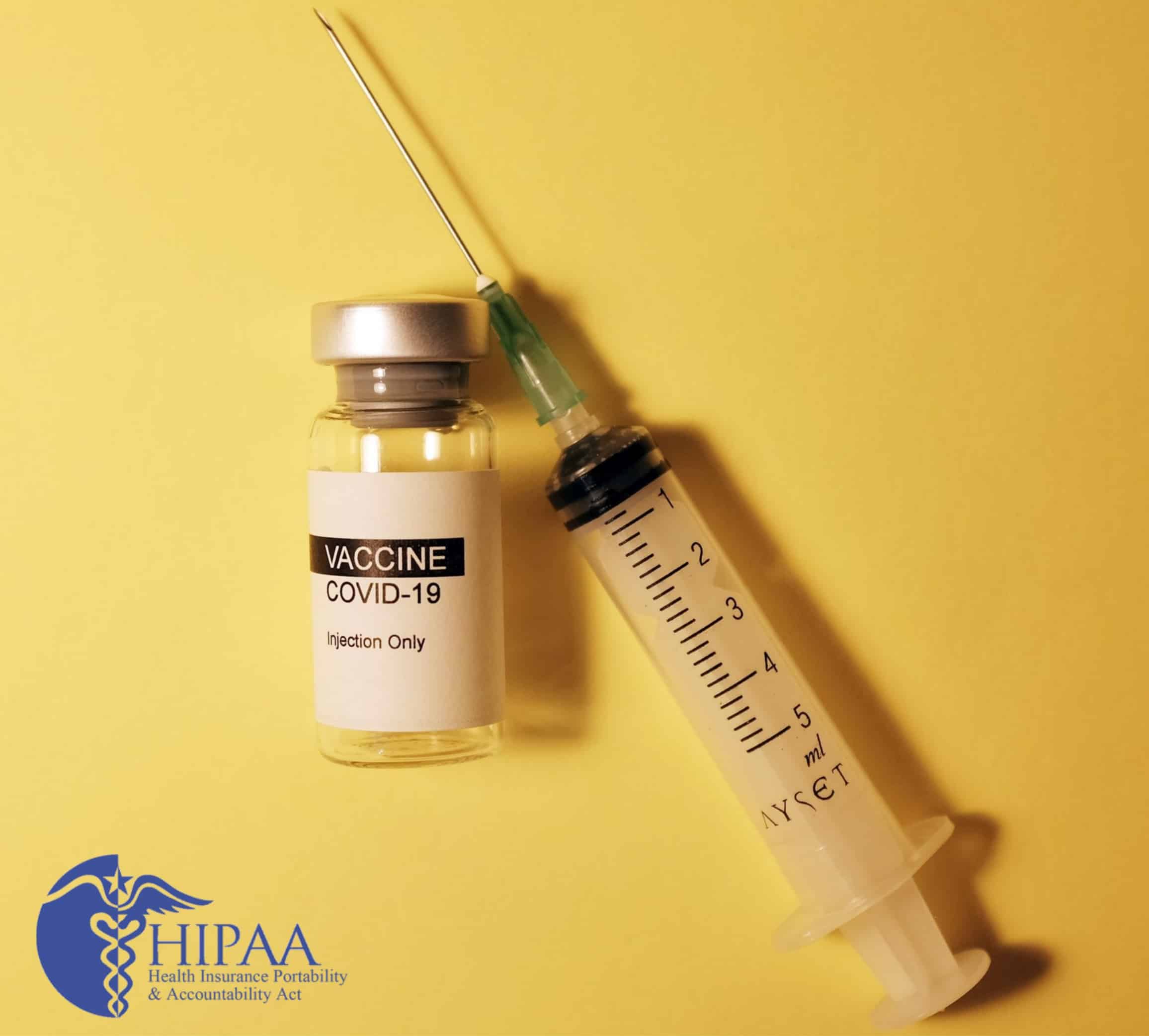 Vaccine Passports and HIPAA Vaccine Passports and HIPAA