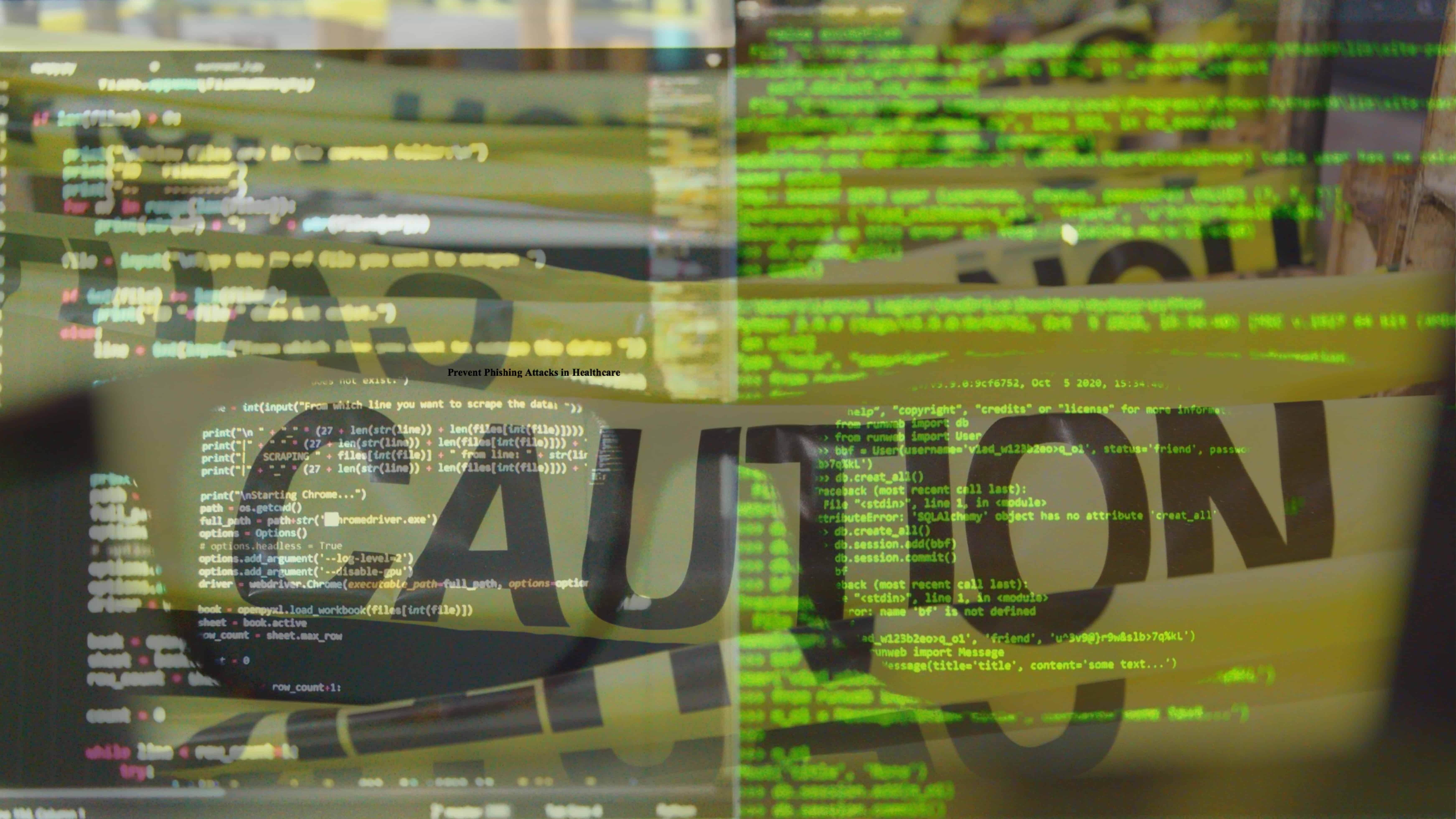 Prevent Phishing Attacks in Healthcare