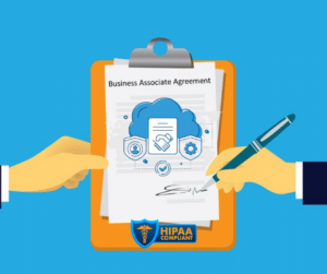 Who Needs HIPAA Business Associate Agreement